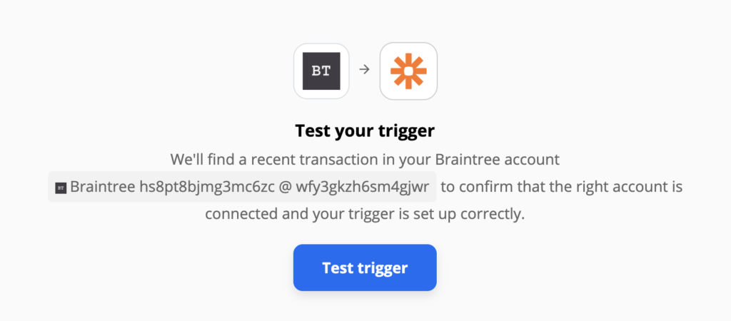 „Braintree“ trigerio bandymas „Zapier“